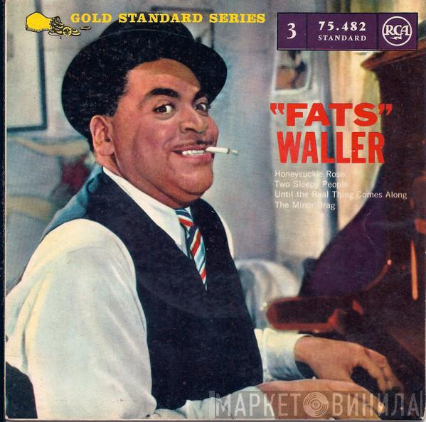  Fats Waller  - "Fats" Waller