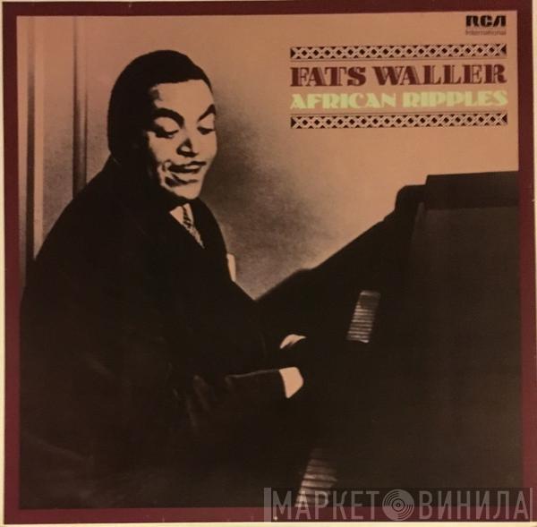 Fats Waller - African Ripples
