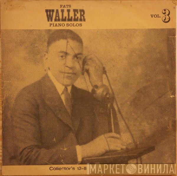 Fats Waller - Piano Solos Vol.3