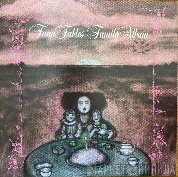 Faun Fables - Family Album