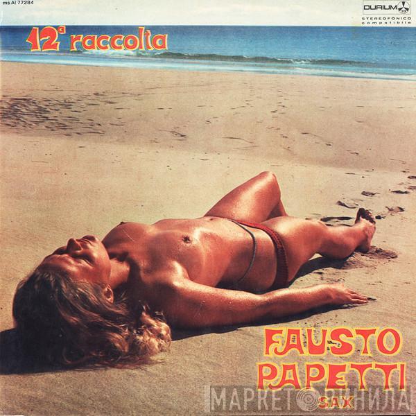 Fausto Papetti - 12a Raccolta