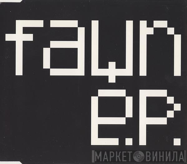 Fawn - E.P.