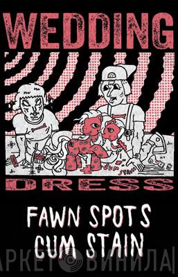 Fawn Spots, Cum Stain - Wedding Dress