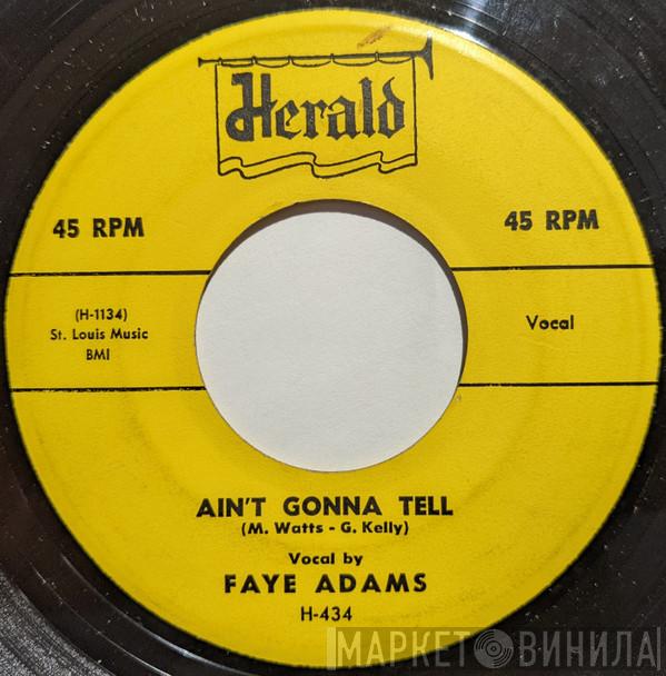 Faye Adams - Ain't Gonna Tell