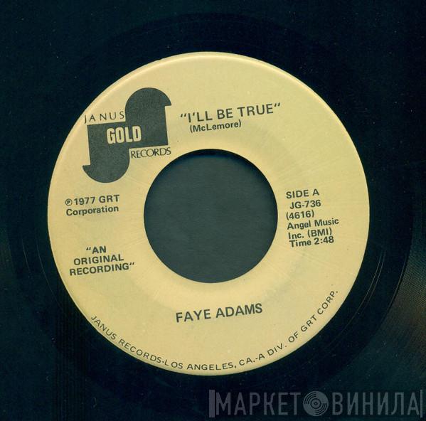 Faye Adams - I'll Be True / Tag Along