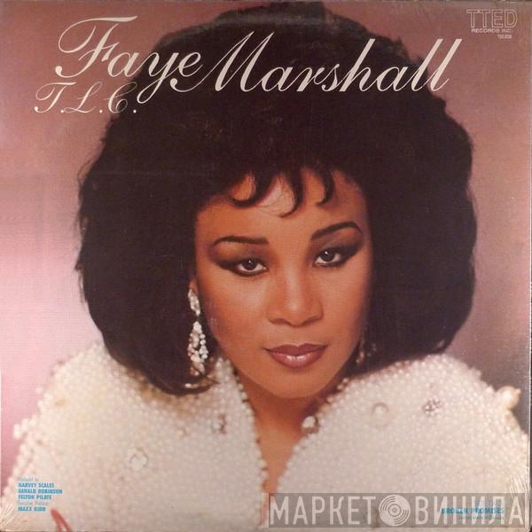 Faye Marshall - (I Need Some) T.L.C.