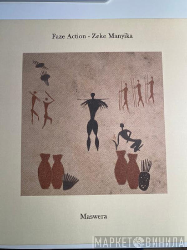 Faze Action, Zeke Manyika - Maswera