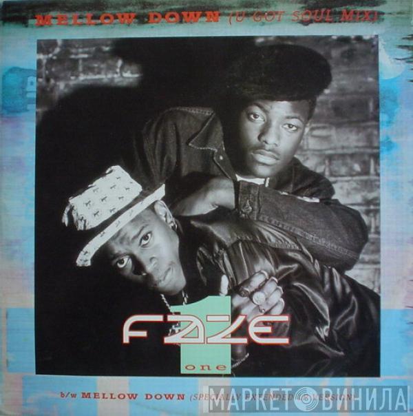 Faze One - Mellow Down