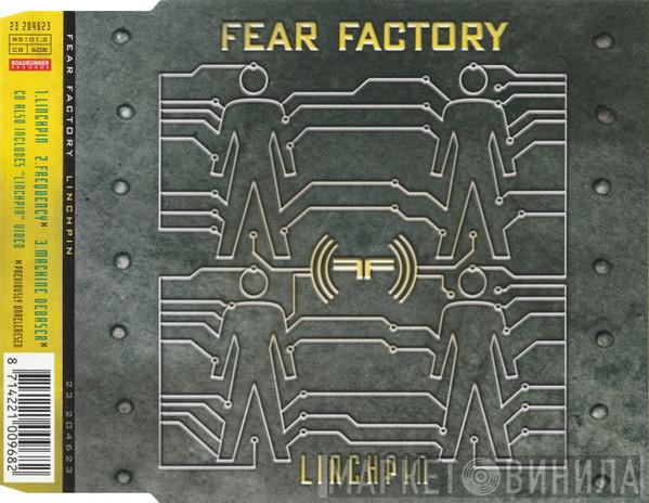 Fear Factory - Linchpin