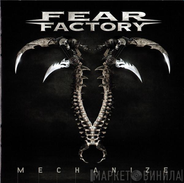  Fear Factory  - Mechanize