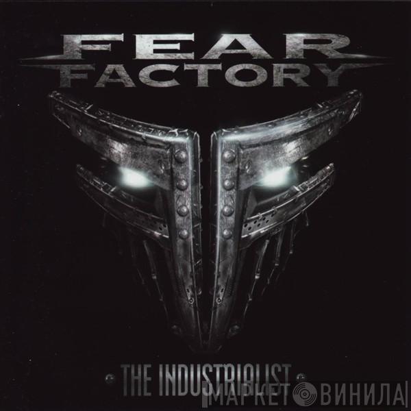  Fear Factory  - The Industrialist