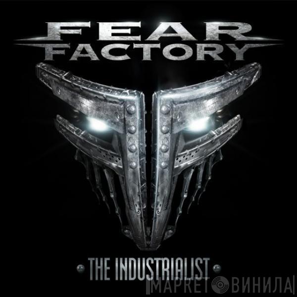 Fear Factory  - The Industrialist