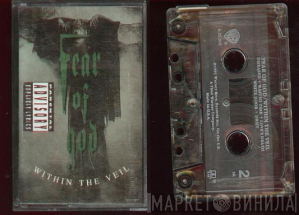  Fear Of God   - Within The Veil