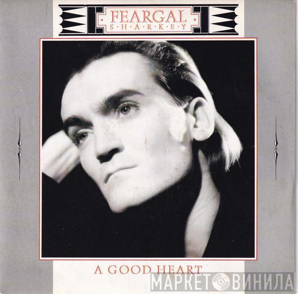 Feargal Sharkey  - A Good Heart
