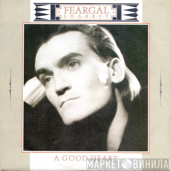  Feargal Sharkey  - A Good Heart