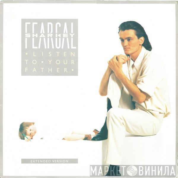  Feargal Sharkey  - Listen To Your Father
