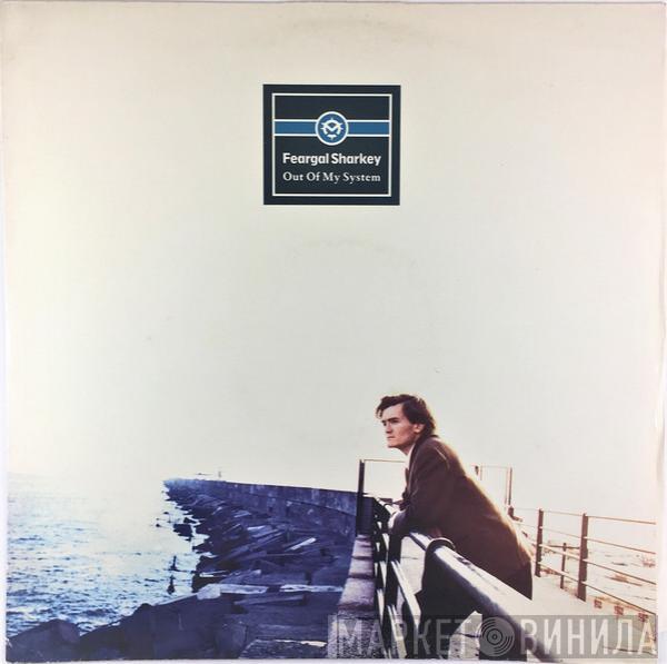 Feargal Sharkey - Out Of My System