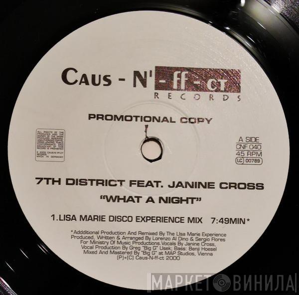 Feat. 7th District Inc.  Janine Cross  - What A Night