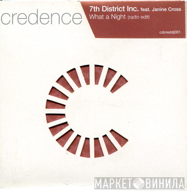Feat. 7th District Inc.  Janine Cross  - What A Night
