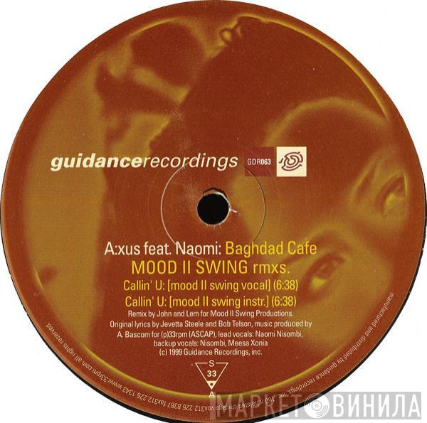 Feat. A:xus  Naomi N' Sembi  - Baghdad Cafe (Mood II Swing Rmxs.)