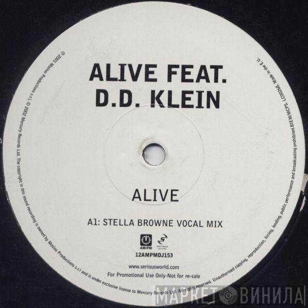 Feat. Alive  D.D. Klein  - Alive