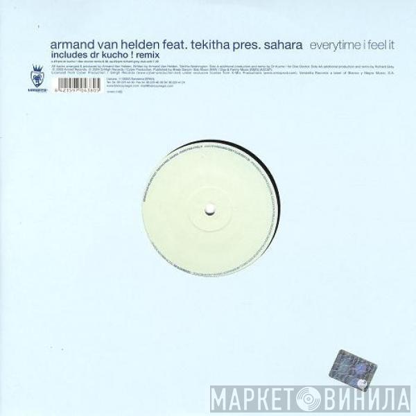 Feat. Armand Van Helden Pres. Tekitha  Sahara   - Everytime I Feel It