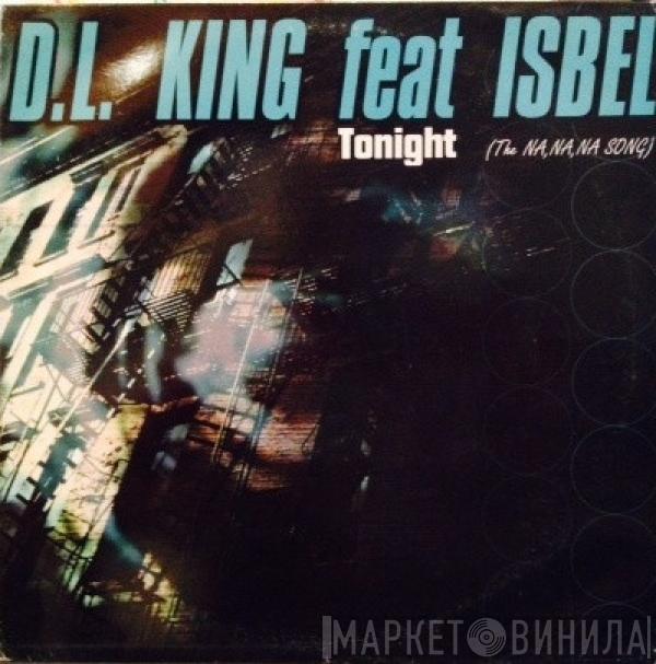 Feat. D.L. King  Isbel  - Tonight (The Na, Na, Na, Song)