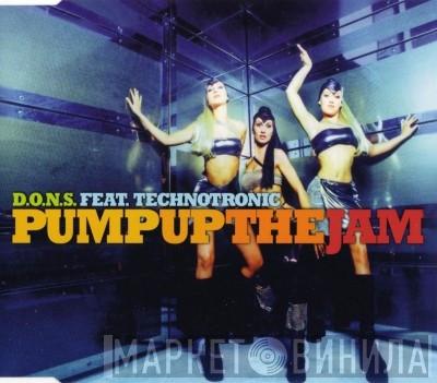 Feat. D.O.N.S.  Technotronic  - Pump Up The Jam