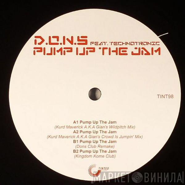 Feat. D.O.N.S.  Technotronic  - Pump Up The Jam