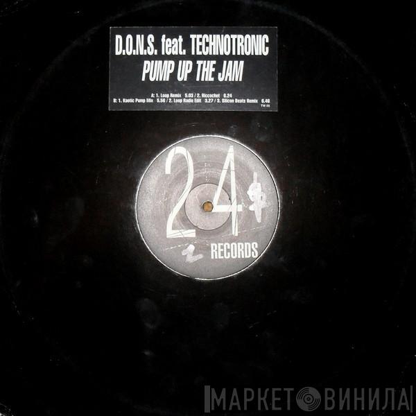 Feat. D.O.N.S.  Technotronic  - Pump Up The Jam