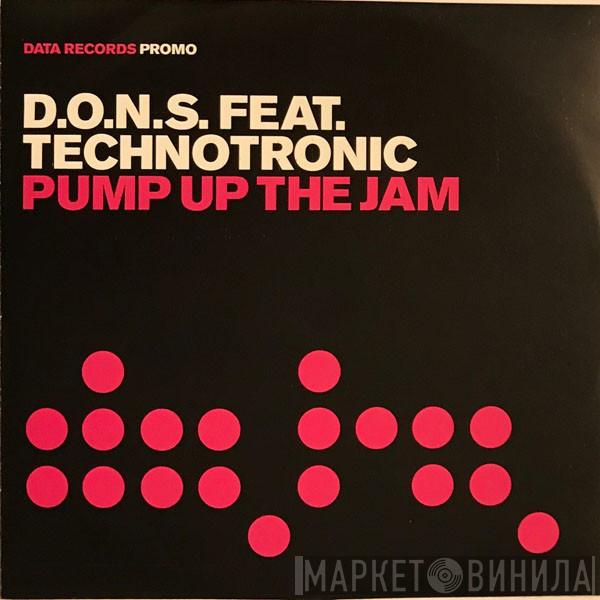 Feat. D.O.N.S.  Technotronic  - Pump Up The Jam