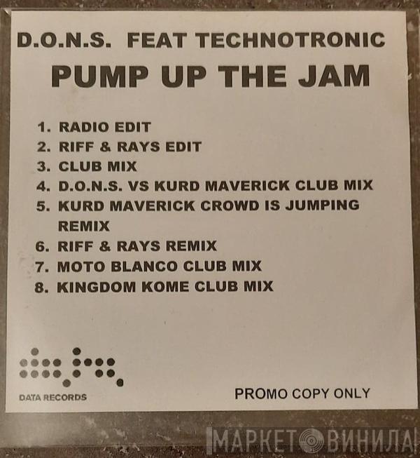 Feat. D.O.N.S.  Technotronic  - Pump Up The Jam