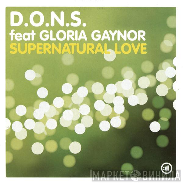 Feat. D.O.N.S.  Gloria Gaynor  - Supernatural Love