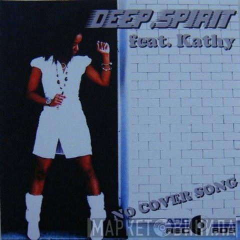Feat. Deep.Spirit  Kathy McLean  - No Cover Song