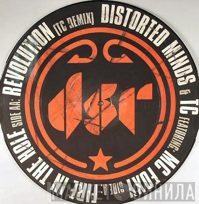 Feat. Distorted Minds  MC Foxy  - Fire In The Hole / Revolution (TC Remix)
