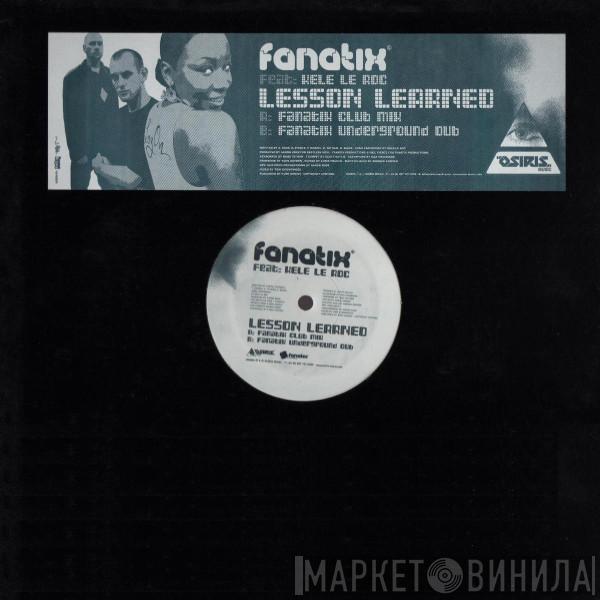 Feat: Fanatix   Kele Le Roc  - Lesson Learned