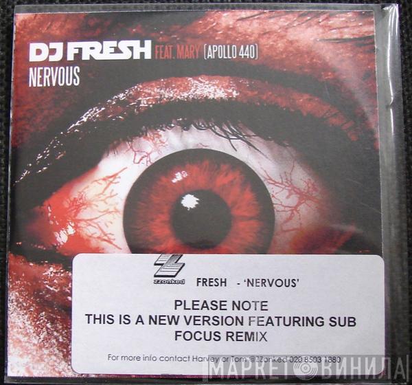 Feat. Fresh  Mary Byker  - Nervous / Matador