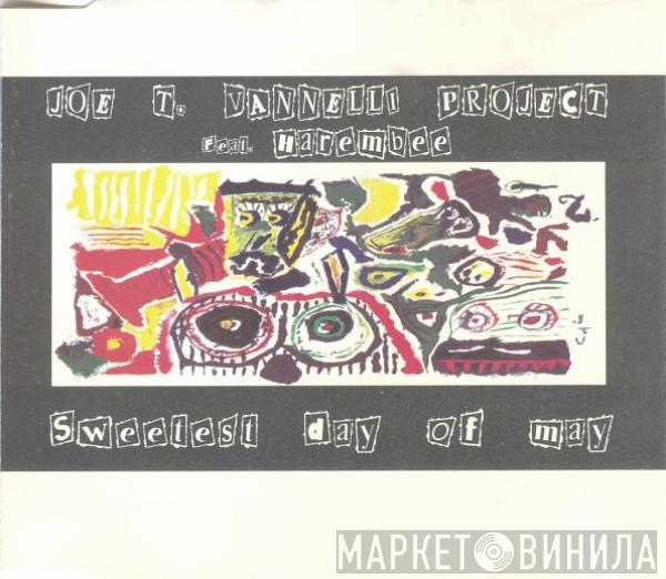 Feat. Joe T. Vannelli Project  Harambee  - Sweetest Day Of May