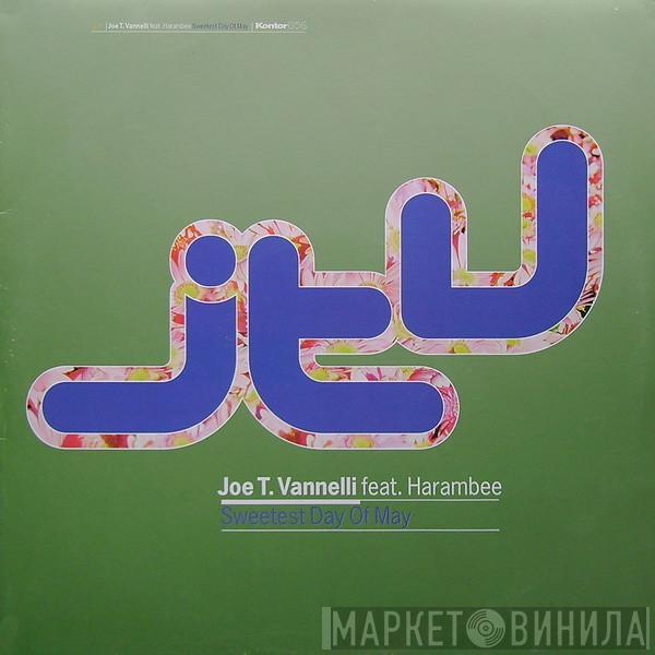 Feat. Joe T. Vannelli  Harambee  - Sweetest Day Of May