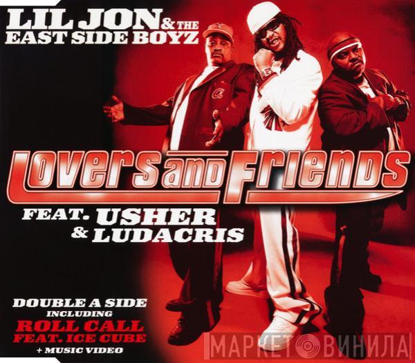 Feat. Lil' Jon & The East Side Boyz & Usher / Feat. Ludacris  Ice Cube  - Lovers And Friends / Roll Call