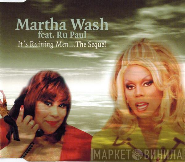 Feat. Martha Wash  RuPaul  - It's Raining Men... The Sequel