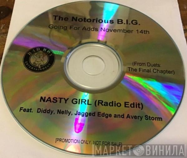 Feat. Notorious B.I.G. , P. Diddy , Nelly & Jagged Edge   Avery Storm  - Nasty Girl (Radio Edit)
