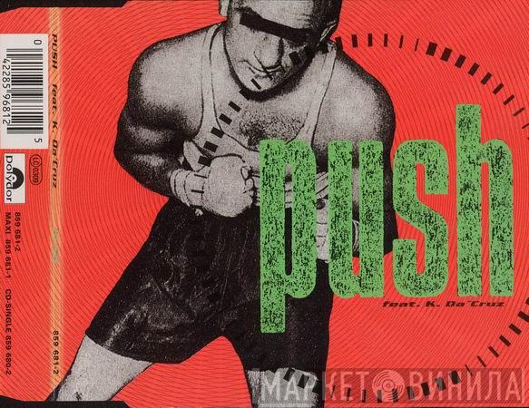 Feat. Push   K. Da Cruz  - Push