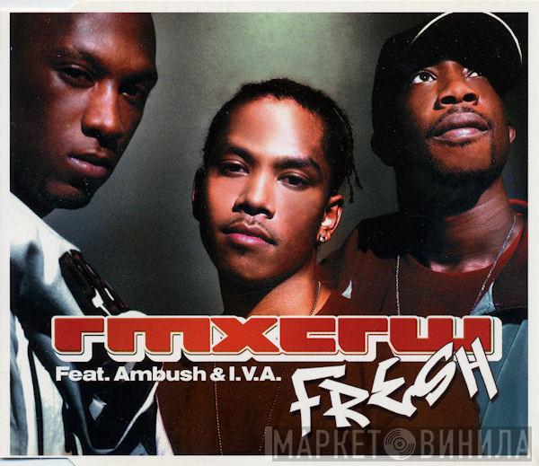 Feat. Rmxcrw & Ambush   I.V.A.  - Fresh