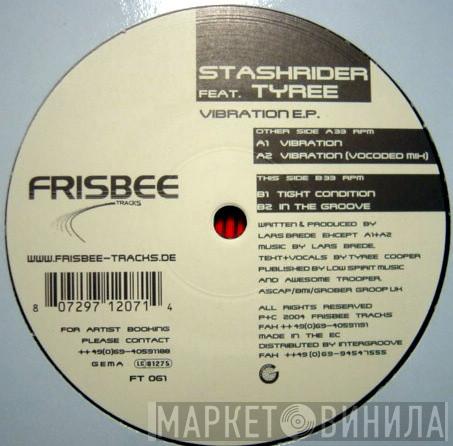 Feat. Stashrider  Tyree Cooper  - Vibration E.P.