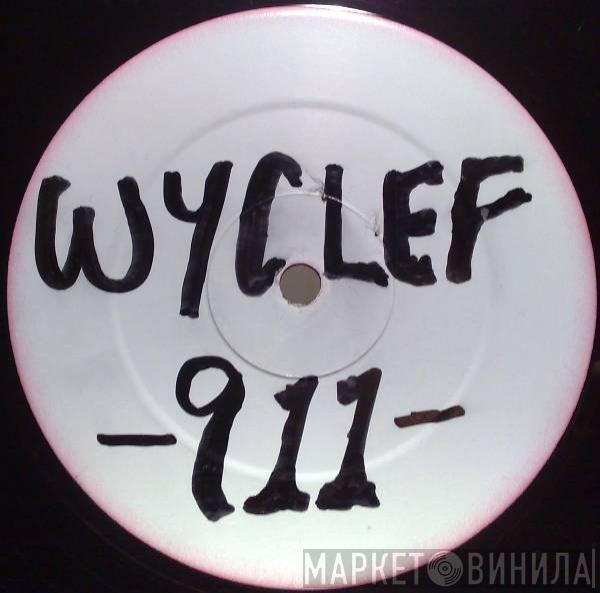 Feat. Wyclef Jean  Mary J. Blige  - 911