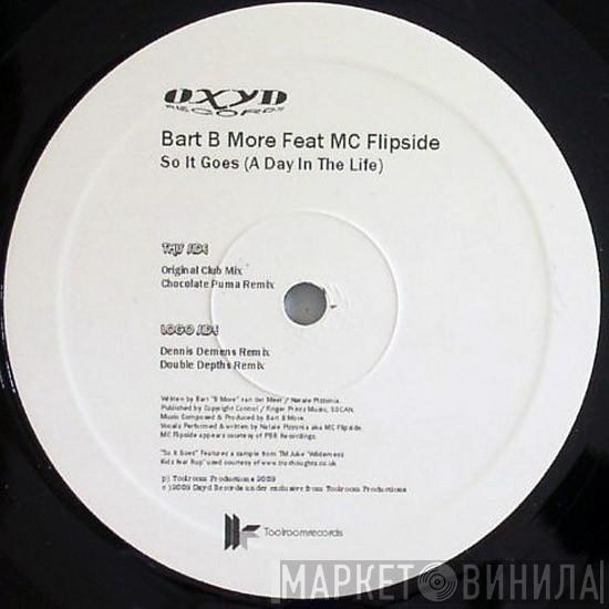 Feat Bart B More  MC Flipside  - So It Goes (A Day In The Life)