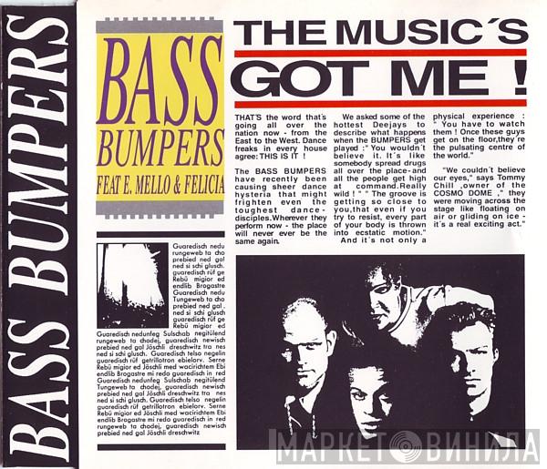Feat Bass Bumpers & E-Mello  Felicia Uwaje  - The Music's Got Me