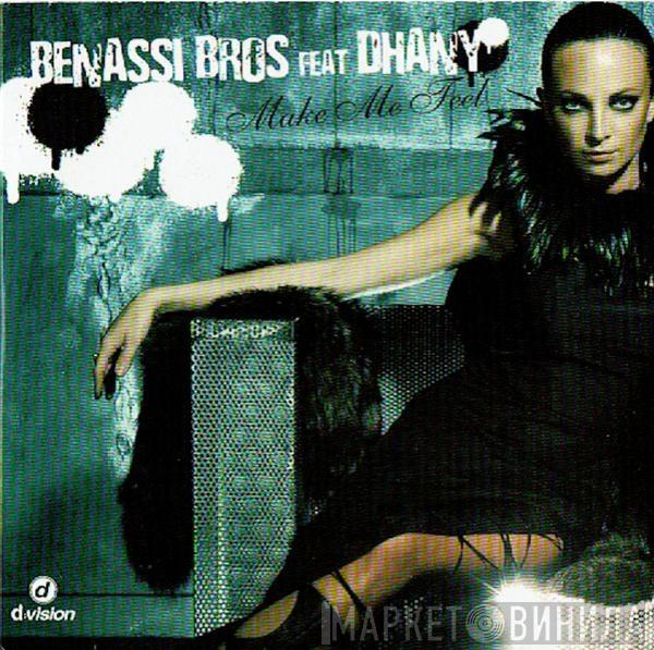 Feat Benassi Bros.  Dhany  - Make Me Feel