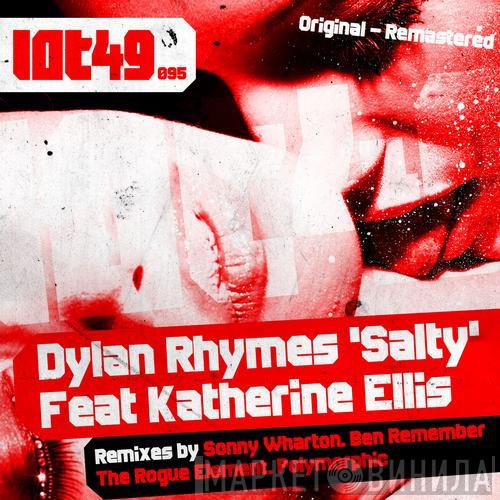 Feat Dylan Rhymes  Katherine Ellis  - Salty - Remixes